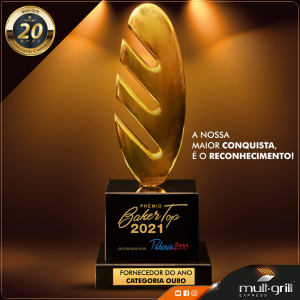 premio-baker-top-padaria-2000-mult-grill-2021-com-selo-20-anos